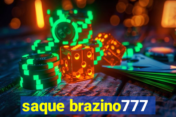 saque brazino777